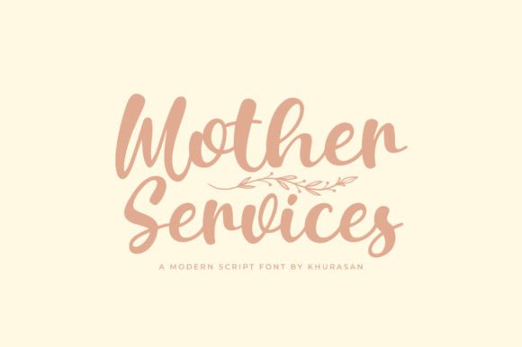 A Designer's Real-World Look at the Mother Services Script Font