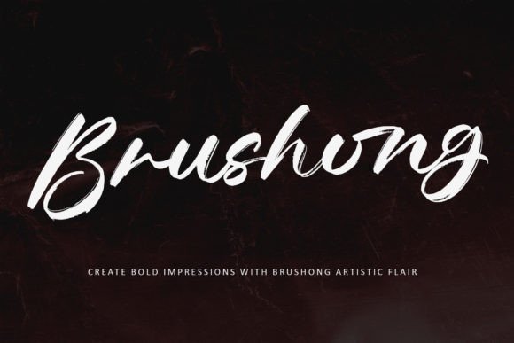 A Warmly Review of Brushong: A Raw, Bold Script Font