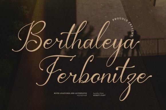 Berthaleya Ferbonitze: An Elegant Script for Editorial Stories