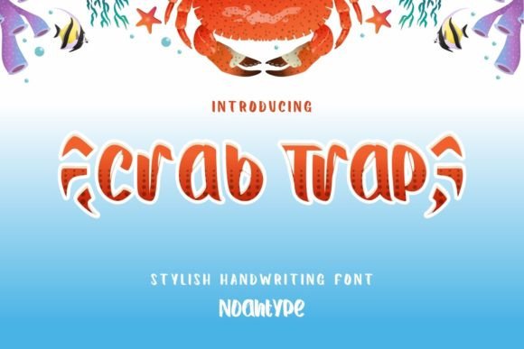 Crab Trap: A Playful Font for Your Website’s Brand Voice