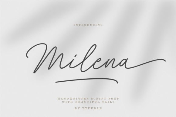 Milena: The Script Font Designed for Digital Storytelling