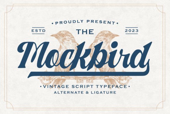 Mockbird: A Vintage Font for Building Consistent, Trustworthy Brands