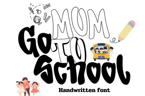 Mom Go to School: A Script Font for Editorial Elegance