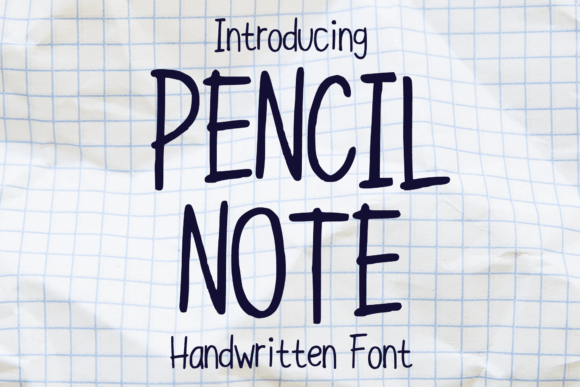 Pencil Note: A Strategic Font for Digital Campaigns