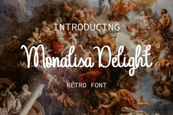 Using Monalisa Delight Font for Clearer Campaign Messages